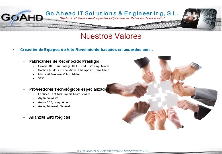 Nuestros Valores • Creación de Equipos de Alto Rendimiento basados en acuerdos con …