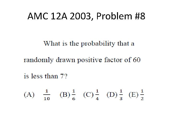 AMC 12 A 2003, Problem #8 