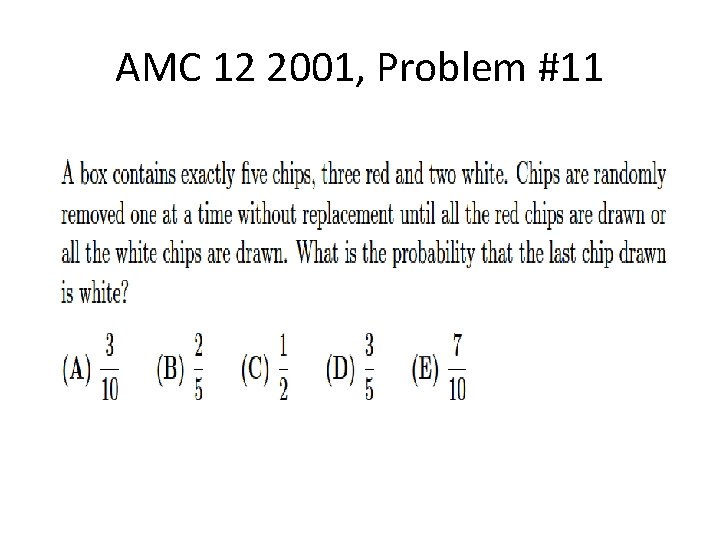 AMC 12 2001, Problem #11 