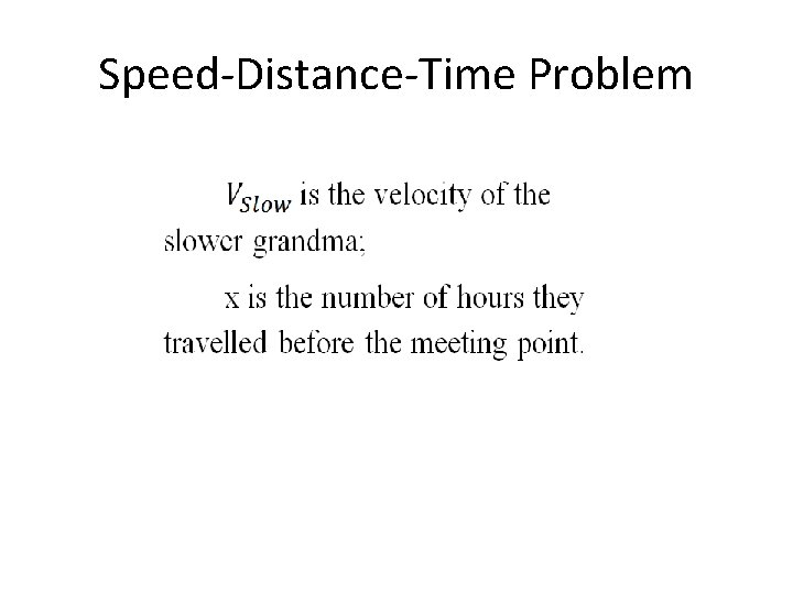 Speed-Distance-Time Problem 