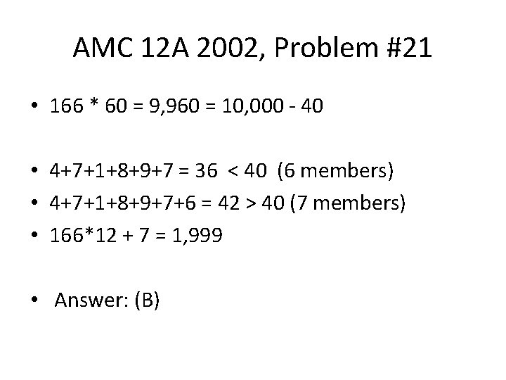 AMC 12 A 2002, Problem #21 • 166 * 60 = 9, 960 =