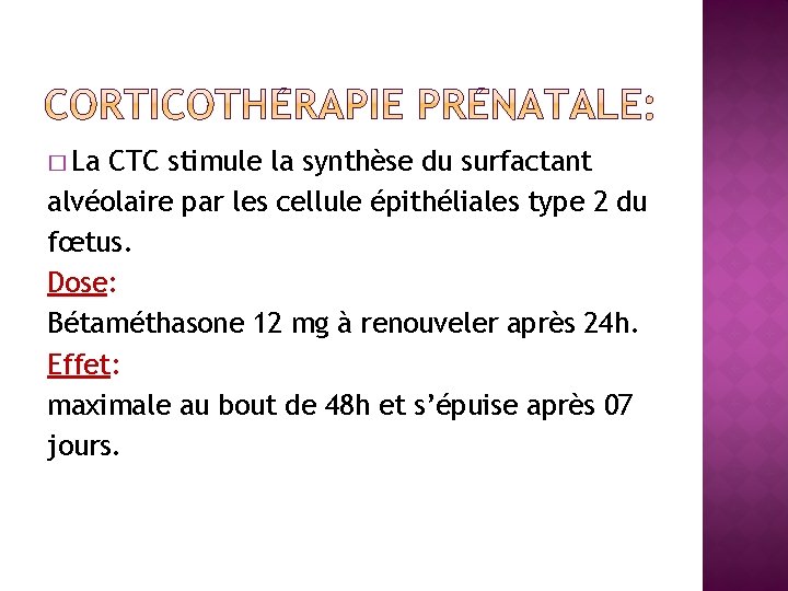 � La CTC stimule la synthèse du surfactant alvéolaire par les cellule épithéliales type