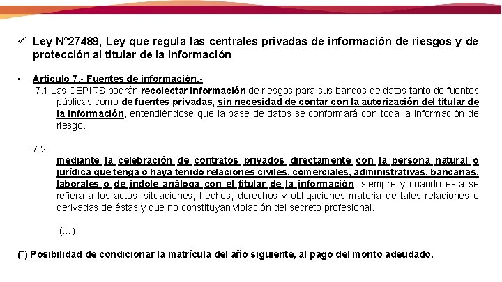 ü Ley N° 27489, Ley que regula las centrales privadas de información de riesgos