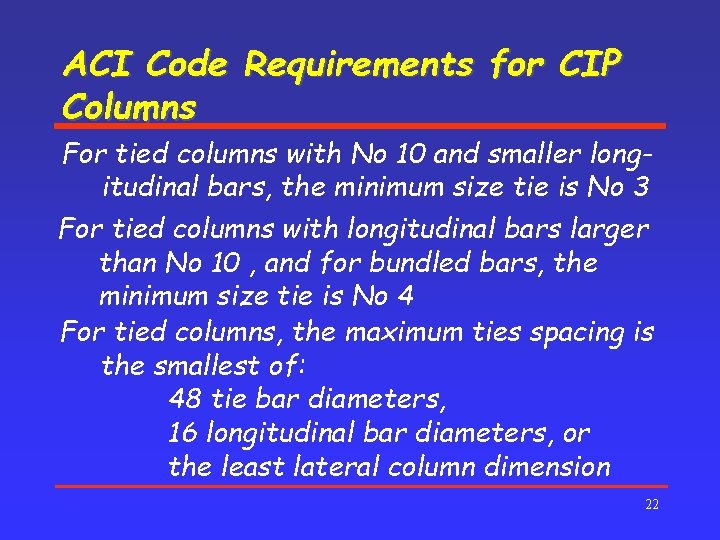 ACI Code Requirements for CIP Columns For tied columns with No 10 and smaller
