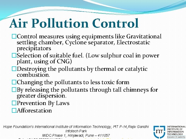 Air Pollution Control �Control measures using equipments like Gravitational settling chamber, Cyclone separator, Electrostatic