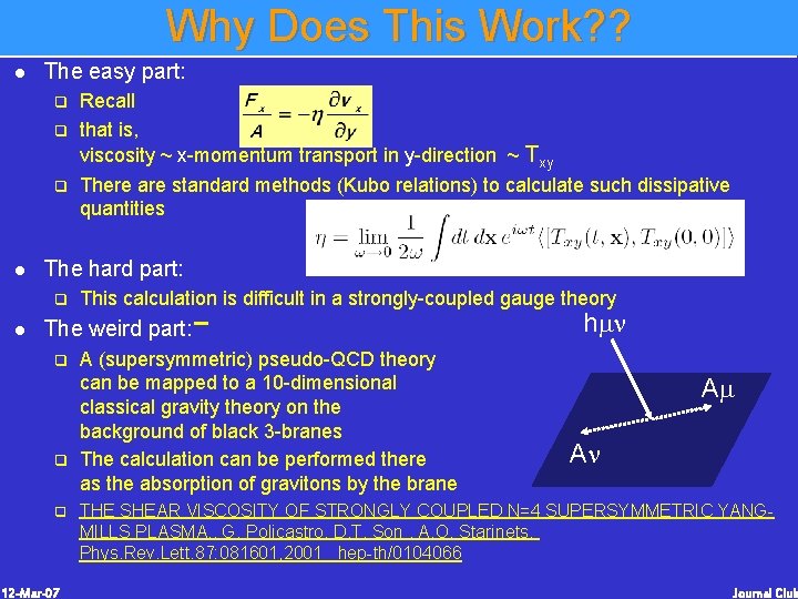 Why Does This Work? ? l The easy part: q q q l The Why Does This Work? ? l The easy part: q q q l The