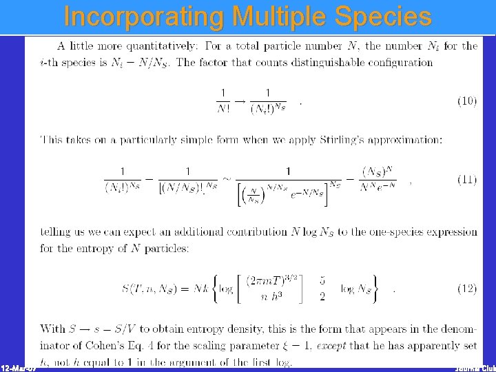 Incorporating Multiple Species 12 -Mar-07 Journal Club Incorporating Multiple Species 12 -Mar-07 Journal Club