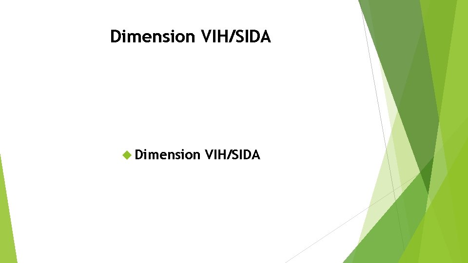 Dimension VIH/SIDA 