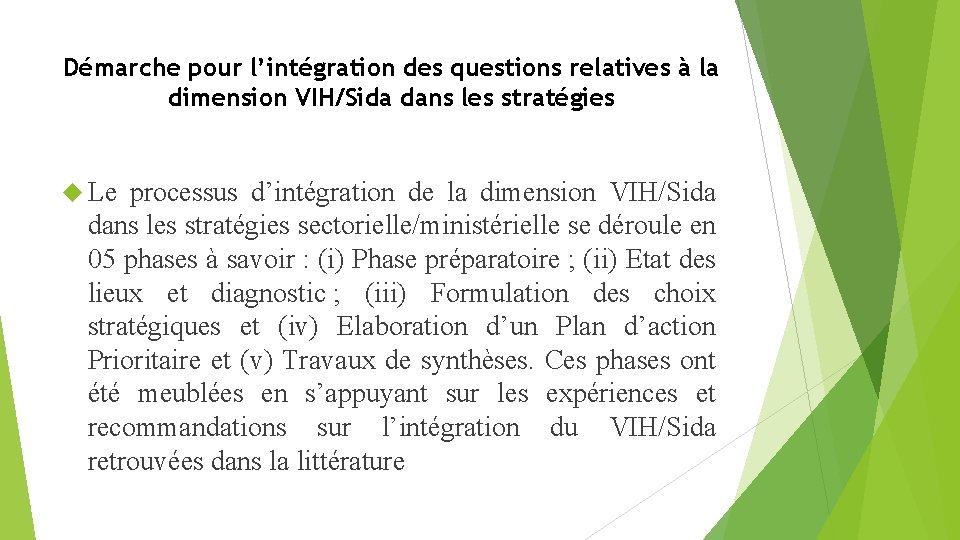 Démarche pour l’intégration des questions relatives à la dimension VIH/Sida dans les stratégies Le