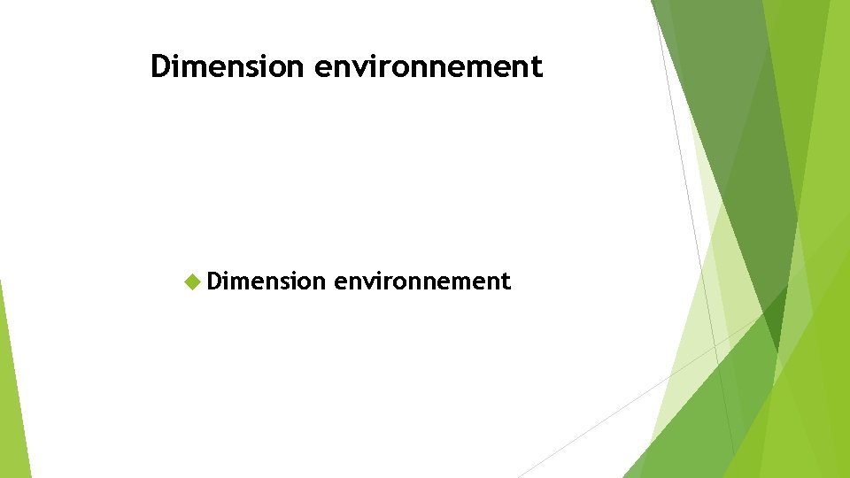 Dimension environnement 