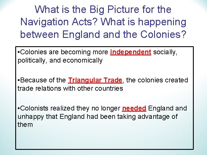 What is the Big Picture for the Navigation Acts? What is happening between England
