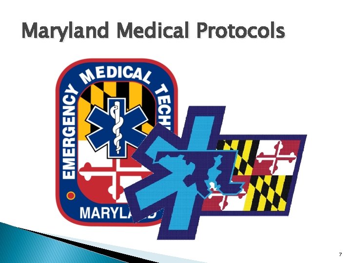 Maryland Medical Protocols 7 