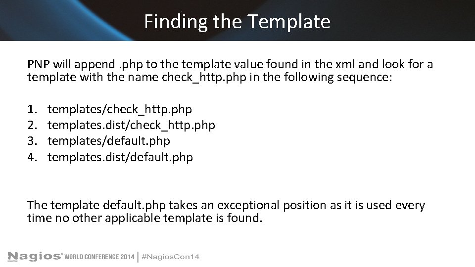 Finding the Template PNP will append. php to the template value found in the