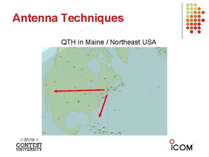 Antenna Techniques QTH in Maine / Northeast USA 