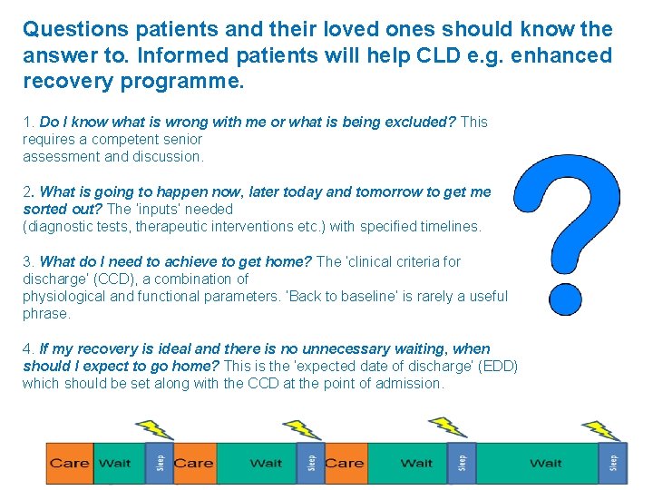 Questions patients and their loved ones should know the answer to. Informed patients will Questions patients and their loved ones should know the answer to. Informed patients will