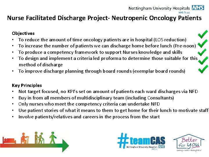 Nurse Facilitated Discharge Project- Neutropenic Oncology Patients Objectives • To reduce the amount of Nurse Facilitated Discharge Project- Neutropenic Oncology Patients Objectives • To reduce the amount of