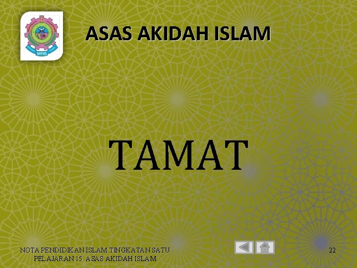 ASAS AKIDAH ISLAM TAMAT NOTA PENDIDIKAN ISLAM TINGKATAN SATU PELAJARAN 15 ASAS AKIDAH ISLAM