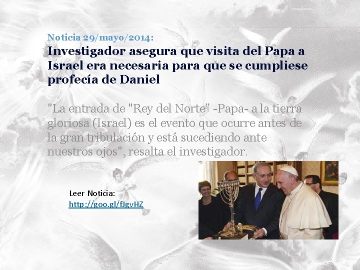 Noticia 29/mayo/2014: Investigador asegura que visita del Papa a Israel era necesaria para que Noticia 29/mayo/2014: Investigador asegura que visita del Papa a Israel era necesaria para que