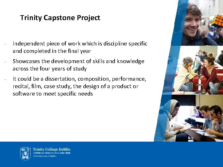 Trinity Capstone Project - Independent piece of work which is discipline specific and completed