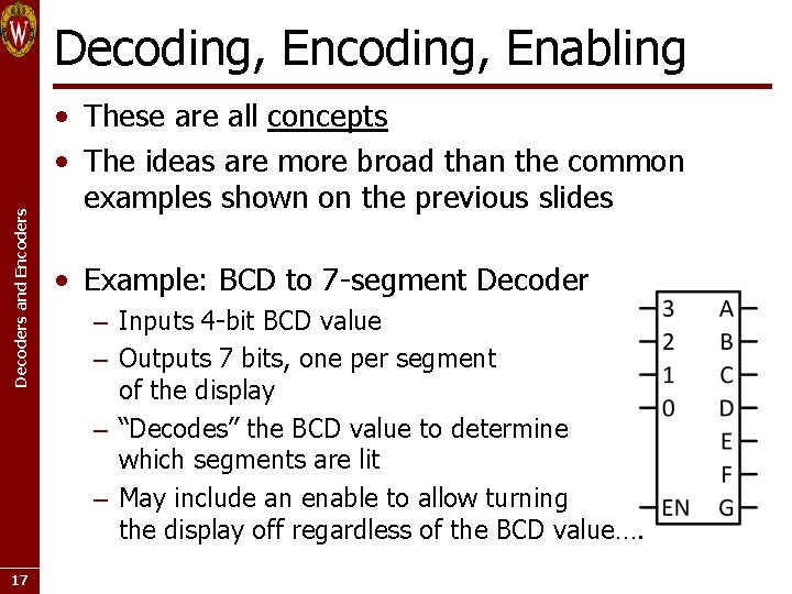 Decoders and Encoders Decoding, Enabling 17 • These are all concepts • The ideas