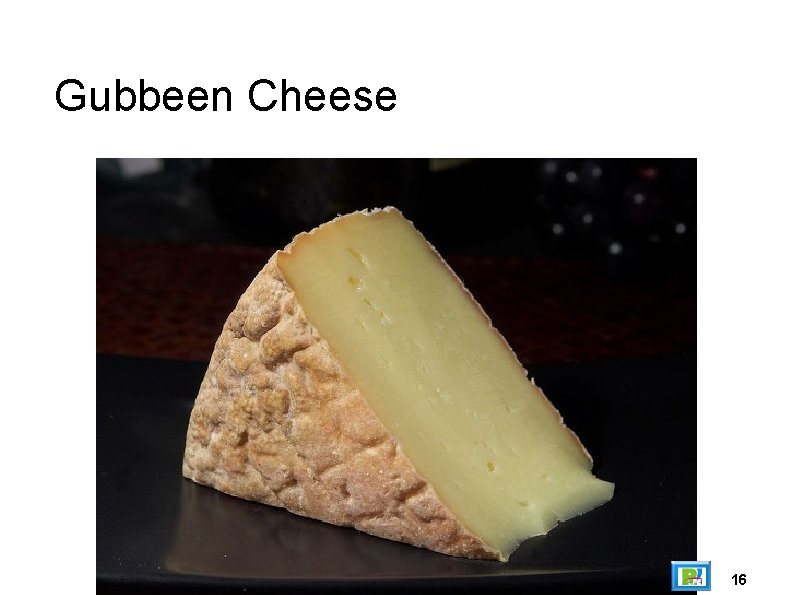 Gubbeen Cheese 16 