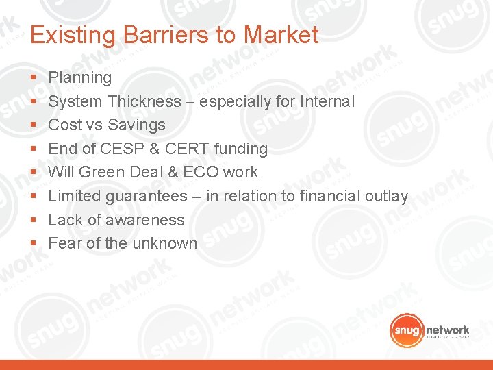 Existing Barriers to Market § § § § Planning System Thickness – especially for Existing Barriers to Market § § § § Planning System Thickness – especially for