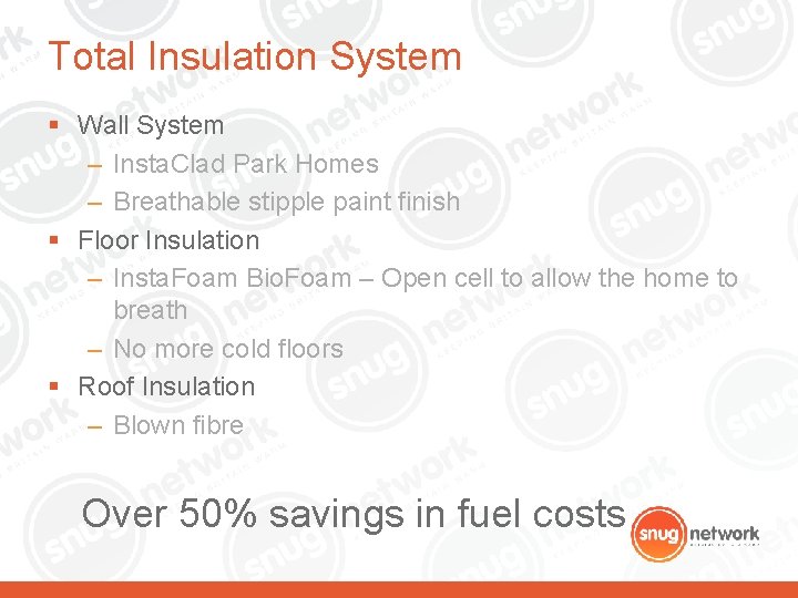 Total Insulation System § Wall System – Insta. Clad Park Homes – Breathable stipple Total Insulation System § Wall System – Insta. Clad Park Homes – Breathable stipple