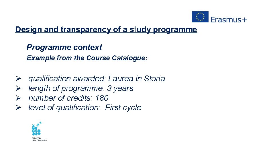 Design and transparency of a study programme Programme context Example from the Course Catalogue: