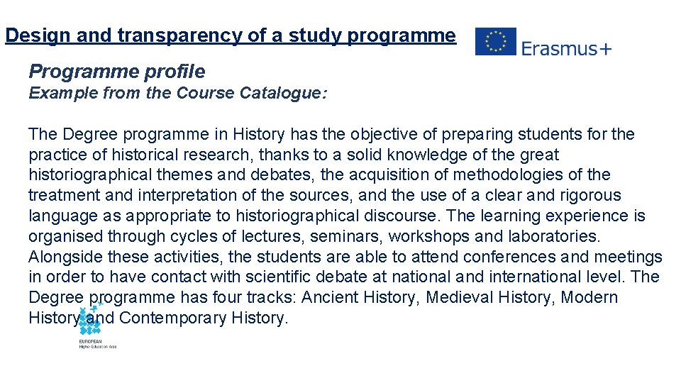 Design and transparency of a study programme Programme profile Example from the Course Catalogue: