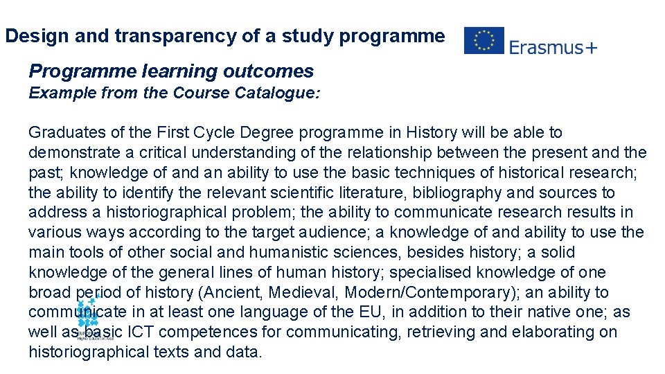 Design and transparency of a study programme Programme learning outcomes Example from the Course