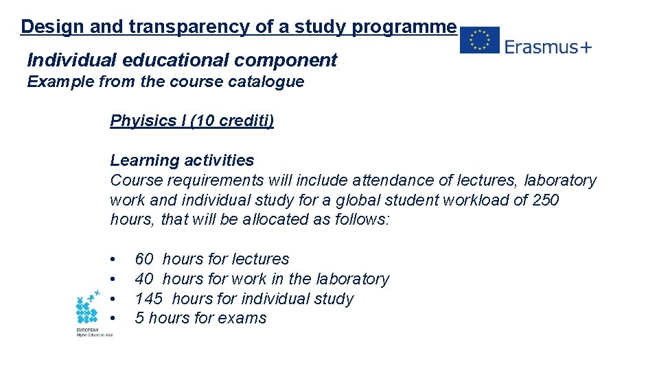 Design and transparency of a study programme Individual educational component Example from the course