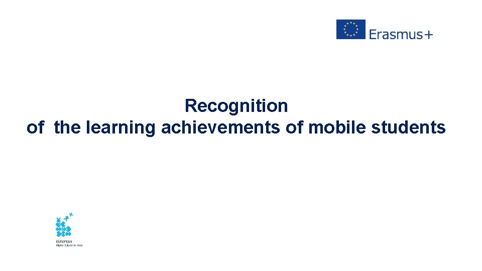 Recognition of the learning achievements of mobile students 
