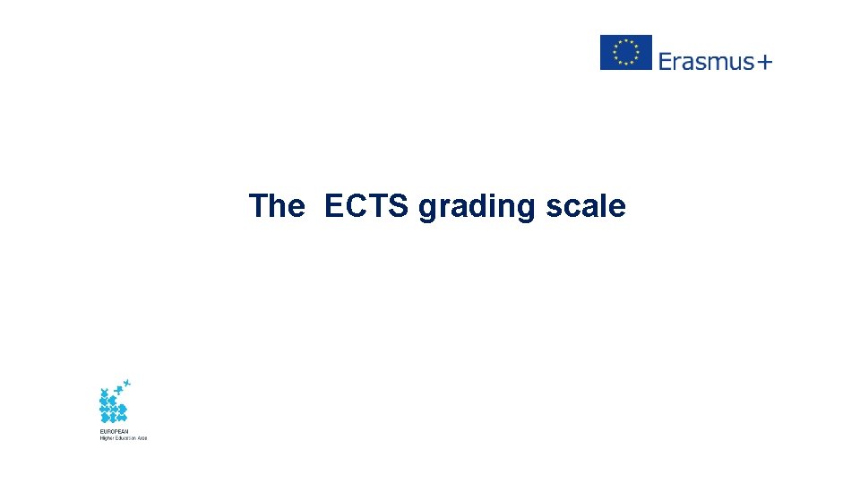 The ECTS grading scale 