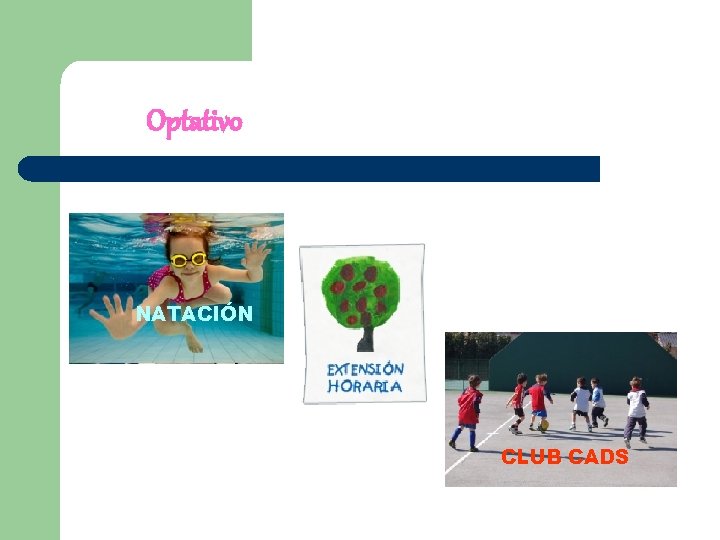 Optativo NATACIÓN CLUB CADS 