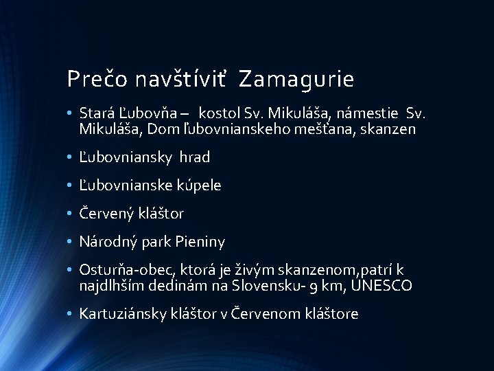 Prečo navštíviť Zamagurie • Stará Ľubovňa – kostol Sv. Mikuláša, námestie Sv. Mikuláša, Dom Prečo navštíviť Zamagurie • Stará Ľubovňa – kostol Sv. Mikuláša, námestie Sv. Mikuláša, Dom
