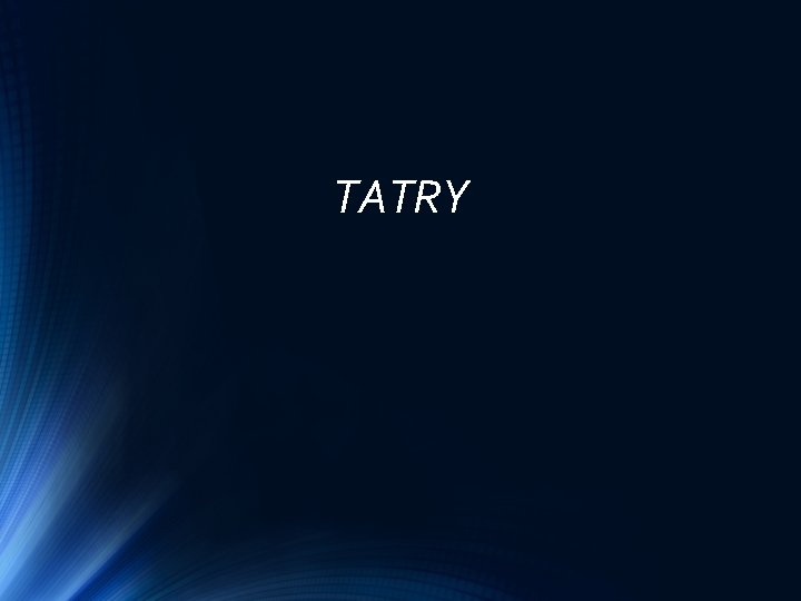 TATRY 