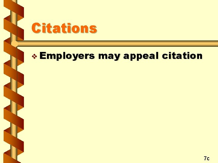 Citations v Employers may appeal citation 7 c 