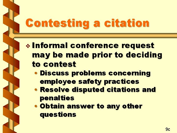 Contesting a citation v Informal conference request may be made prior to deciding to