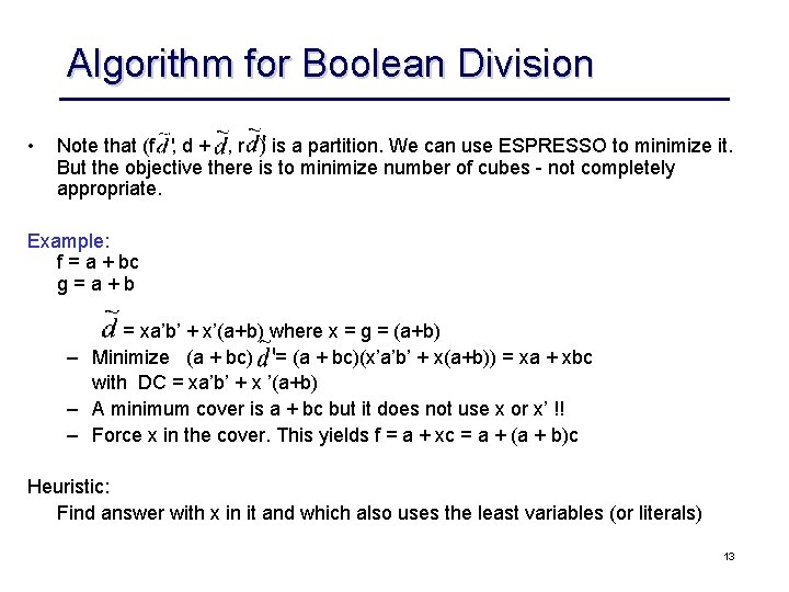 Logic Synthesis Boolean Division Courtesy Rk Brayton Ucb