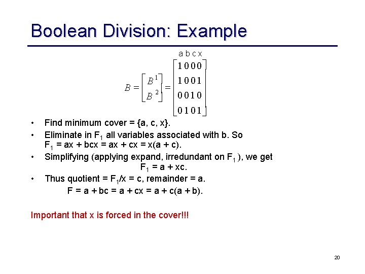 Logic Synthesis Boolean Division Courtesy Rk Brayton Ucb