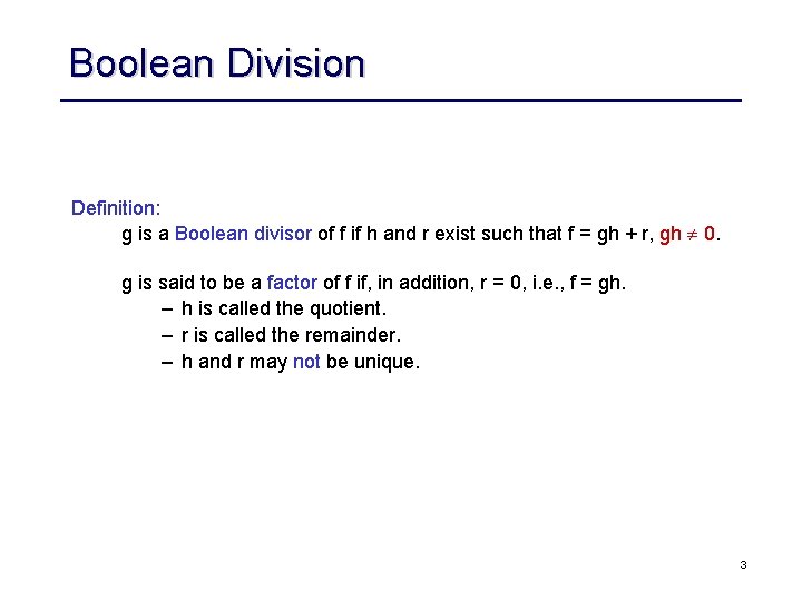 Logic Synthesis Boolean Division Courtesy Rk Brayton Ucb