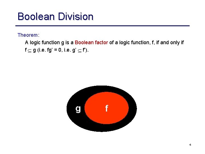 Logic Synthesis Boolean Division Courtesy Rk Brayton Ucb