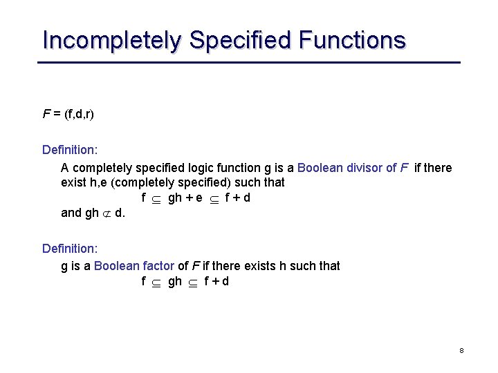 Logic Synthesis Boolean Division Courtesy Rk Brayton Ucb