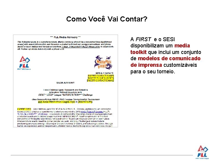 Como Você Vai Contar? A FIRST e o SESI disponibilizam um media toolkit que