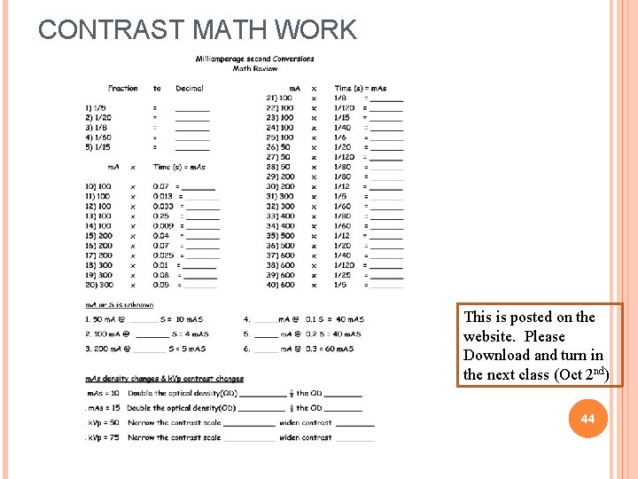 CONTRAST MATH WORK This is posted on the website. Please Download and turn in CONTRAST MATH WORK This is posted on the website. Please Download and turn in