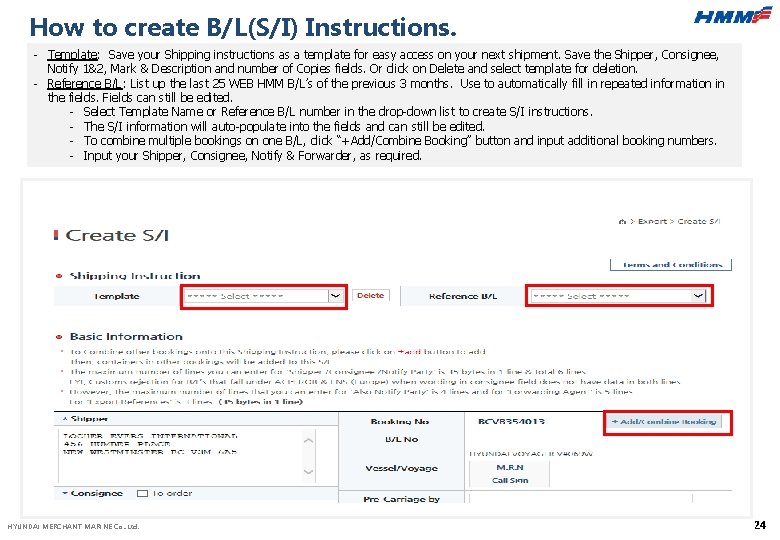 How to create B/L(S/I) Instructions. - Template: Save your Shipping instructions as a template