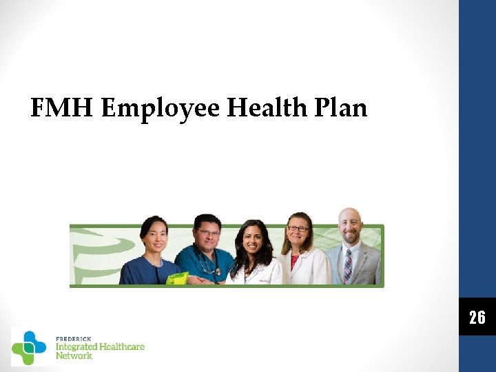 FMH Employee Health Plan 26 