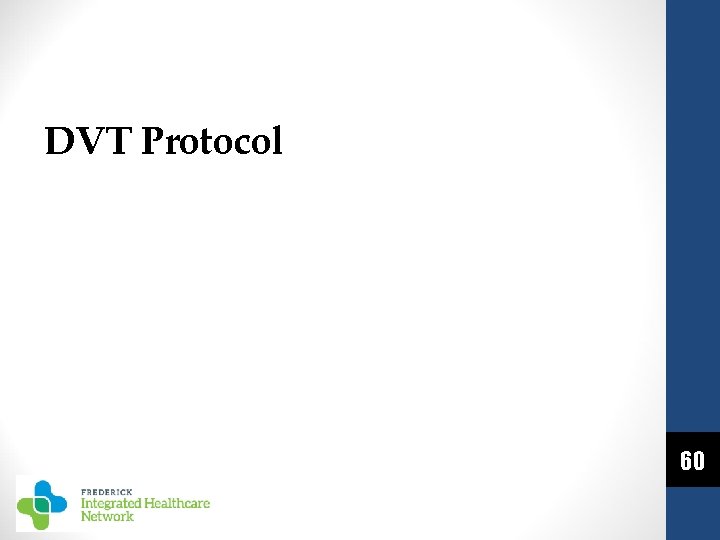 DVT Protocol 60 