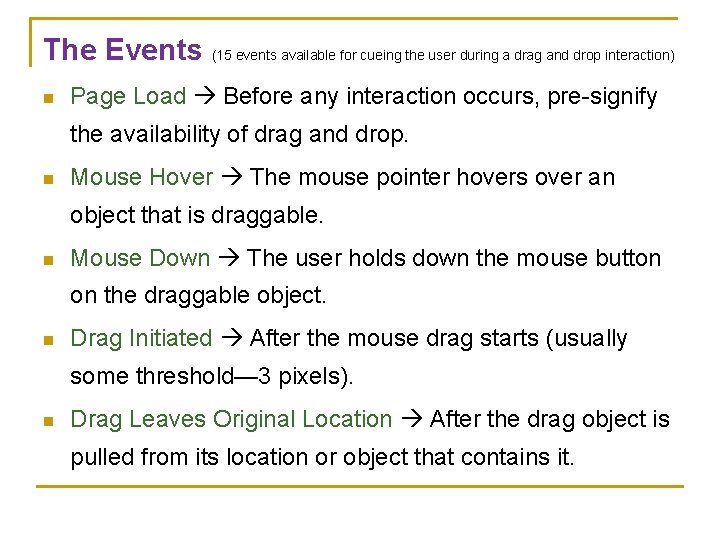 The Events (15 events available for cueing the user during a drag and drop