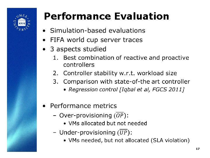 Performance Evaluation • 17 